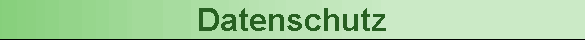 Datenschutz